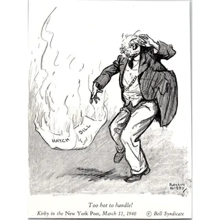Photo of Hatch Bill Too Hot to Handle 1940 Rollin Kirby Political Cartoon AJ4-5