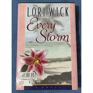 Photo of EVERY STORM Lori Wick HC/DJ G/VG BCE Inspirational