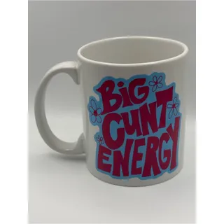 Photo of Women Empowerment Mug Funny Gift Pink & Blue 'Big C*nt Energy' Explicit & Floral