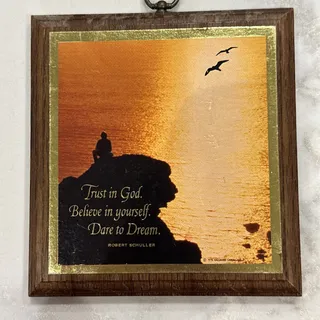 Photo of Vintage Plaque Hallmark Trust in God Believe In Yourself Dare To Dream Schuller
