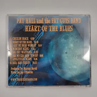 Photo of new CD - Pat Hall and the Fat Guys Band - Heart of the Blues (Very Good)