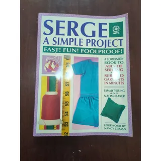Photo of Serge a Simple Project : Fast! Fun! Foolproof! by Naomi Baker and Tammy Young