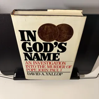 Photo of In God’s Name David Yallop 1984 First Edition Hardcover DJ Pope John Paul Murder